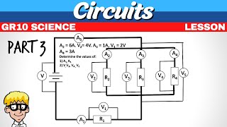 Circuits Grade 10 | Part 3