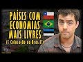 Os 10 Países Mais Livres (e Menos Livres) do Mundo