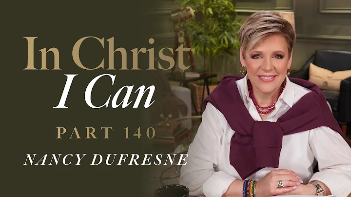 900 | In Christ I Can, Part 140