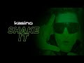 Kasino  shake it clipe oficial