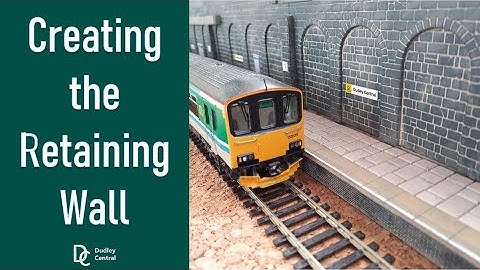Creating a Retaining Wall on a model railway