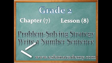 7-8 Problem-Solving Strategy Write a Number Sentence