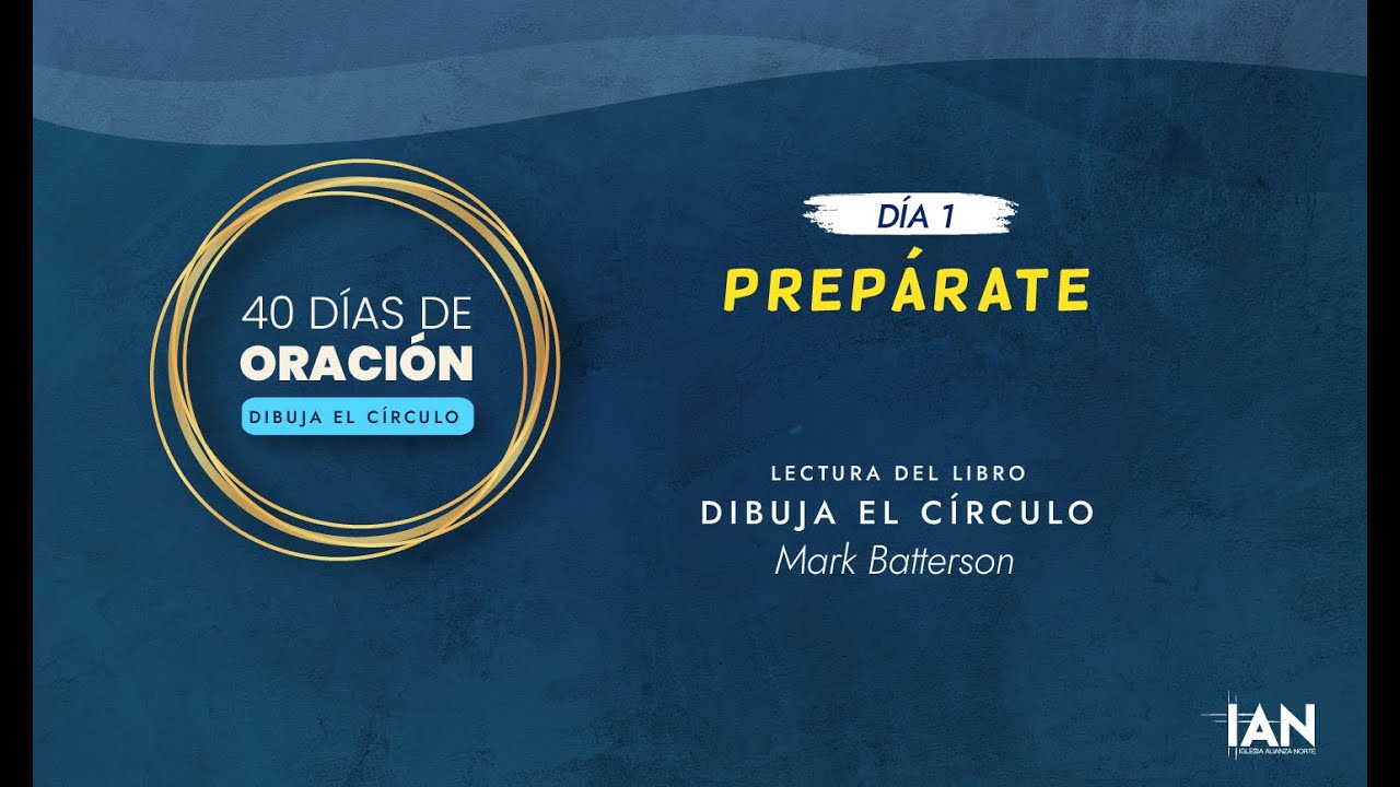 dia-1-prep-rate-40-d-as-de-oracion-dibuja-el-c-rculo-youtube