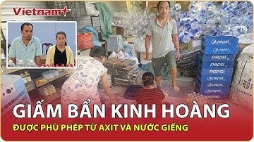 Làm giấm bẩn từ axit và nước giếng với hơn 1.000 lít/ngày, cặp vợ chồng chính thức bị khởi tố