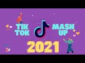 #19 Tik Tok Mashup 2021 (not clean) (TikTok Hits 2021)