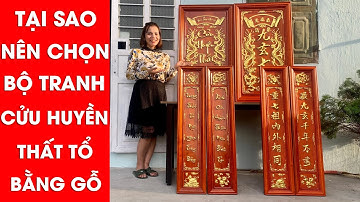 Tại Sao Nên Chọn Bộ Tranh Thờ Cửu Huyền Thất Tổ Bằng Gỗ? | Xưởng Gỗ Phú Xuyên