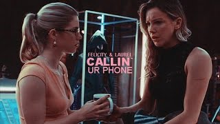 Felicity Smoak & Laurel Lance | Callin` Ur Phone [AU]