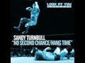 Sandy Turnbull - No second chance (Original mix)