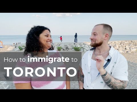 How to immigrate to Toronto — The 5 best options!