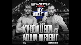 Kyle Queen vs Adam Wright | N-Class Muay Thai