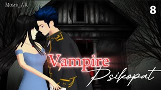 Vampire Psikop*t (Eps.8) || Tatapan Menakutkan😱 || Sakura School Simulator