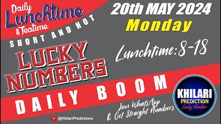 20th May 2024 Lucky Numbers for | Uk49s Lunchtime Prediction | Monday Lucky Numbers