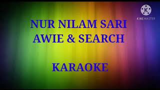 Miniatura de "Karaoke - NUR NILAM SARI - Lower Key ⬇ #2 key"