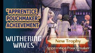 Apprentice Pouchmaker | Wuthering Waves Ver 3.3 Achievement
