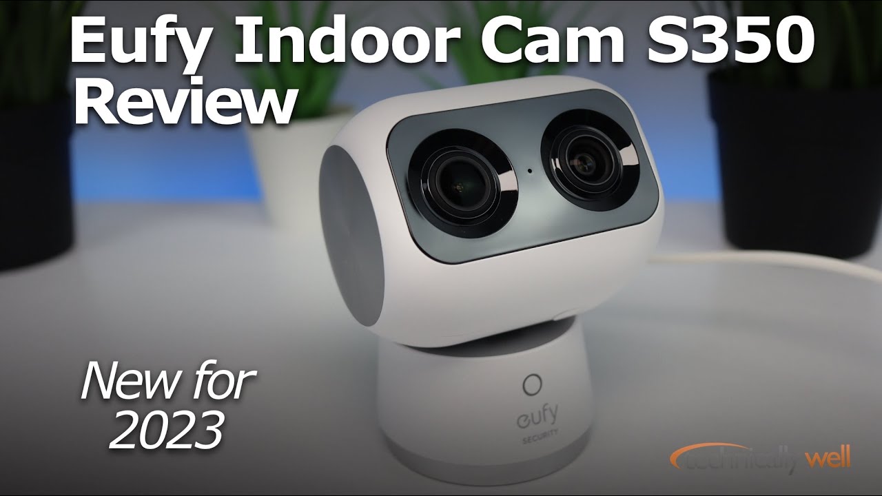 eufy Indoor Cam S350 Indoor Security Camera Review 