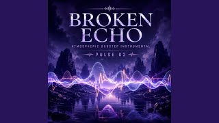 BROKEN ECHO