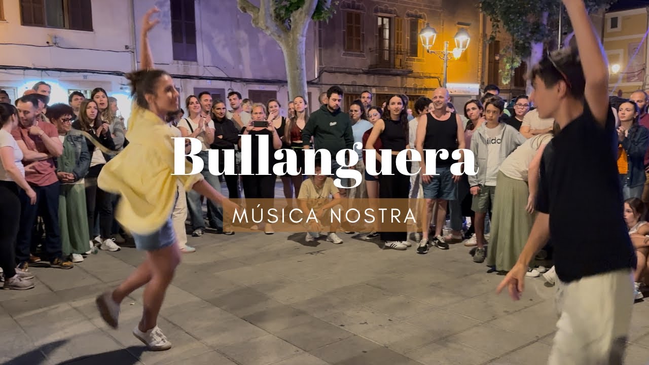 Bullanguera - Música Nostra - Artà (24/5/25)
