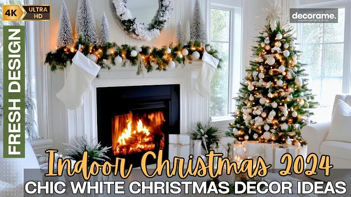 Indoor Christmas 2024: Chic White Christmas Decor Ideas for a Cozy, Magical Holiday