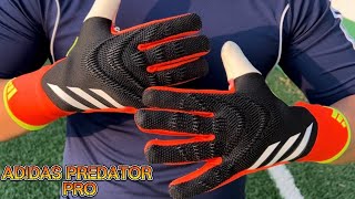 Review Adidas Predator Pro Gl #adidaspredator #adidas #portero #porterosmx #review #guantesdeportero