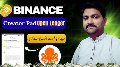 Binance Creator Pad Open Ledger ( OPEN ) Task Complete Guide || Binance se Paise Kaise Kamae 