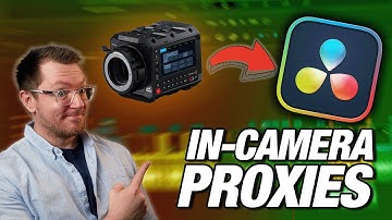 Speed up your workflow with IN-CAMERA proxies in DaVinci Resolve