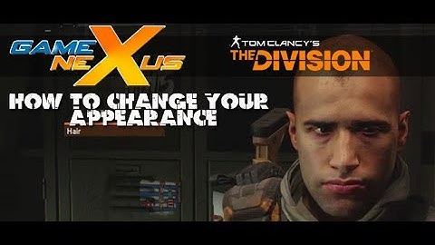 How to change your appearance in The Division