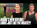 Pat McAfee Reacts To New Barbie Ken Doll That Looks EXACTLY Like Him