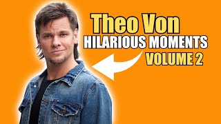 Theo Von Hilarious Moments Compilation  Volume 2