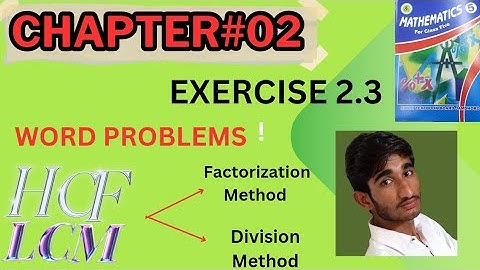 WORD PROBLEMS OF LCM & HCF ||  EXERCISE 2.3 || CHAPTER 2 CLASS 5 MATH || SINDH TEXT BOOK