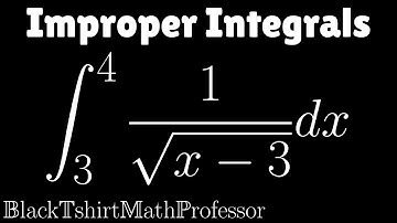 Improper Integrals Problem 2 (Calculus 2)
