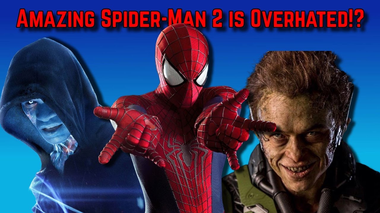 Amazing Spider-Man 2 is Overhated!? (Review)