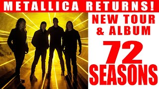 NEW METALLICA: 72 Seasons album and EPIC No Repeat Weekends World Tour