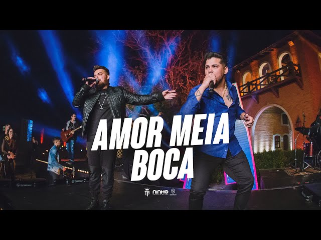 Thiago e Miguel - Amor Meia Boca