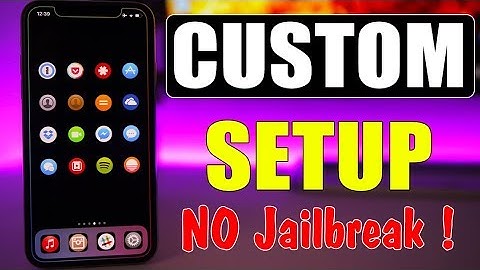 CUSTOM iPhone Setup * NO Jailbreak * iOS 11.3 & 11.4 !