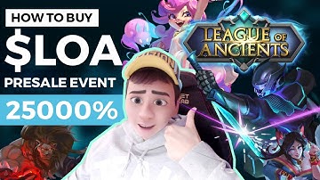 HOW TO BUY LOA TOKENS FOR LEAGUE OF ANCIENTS PRESALE EVENT TUTORIAL DEPOSIT BNB for LOA MOBA NFT
