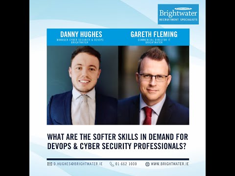 What are the softer skills in demand for DevOps and Cyber Security professionals?