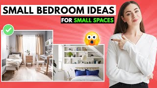 18 Small Bedroom Ideas For Small Spaces