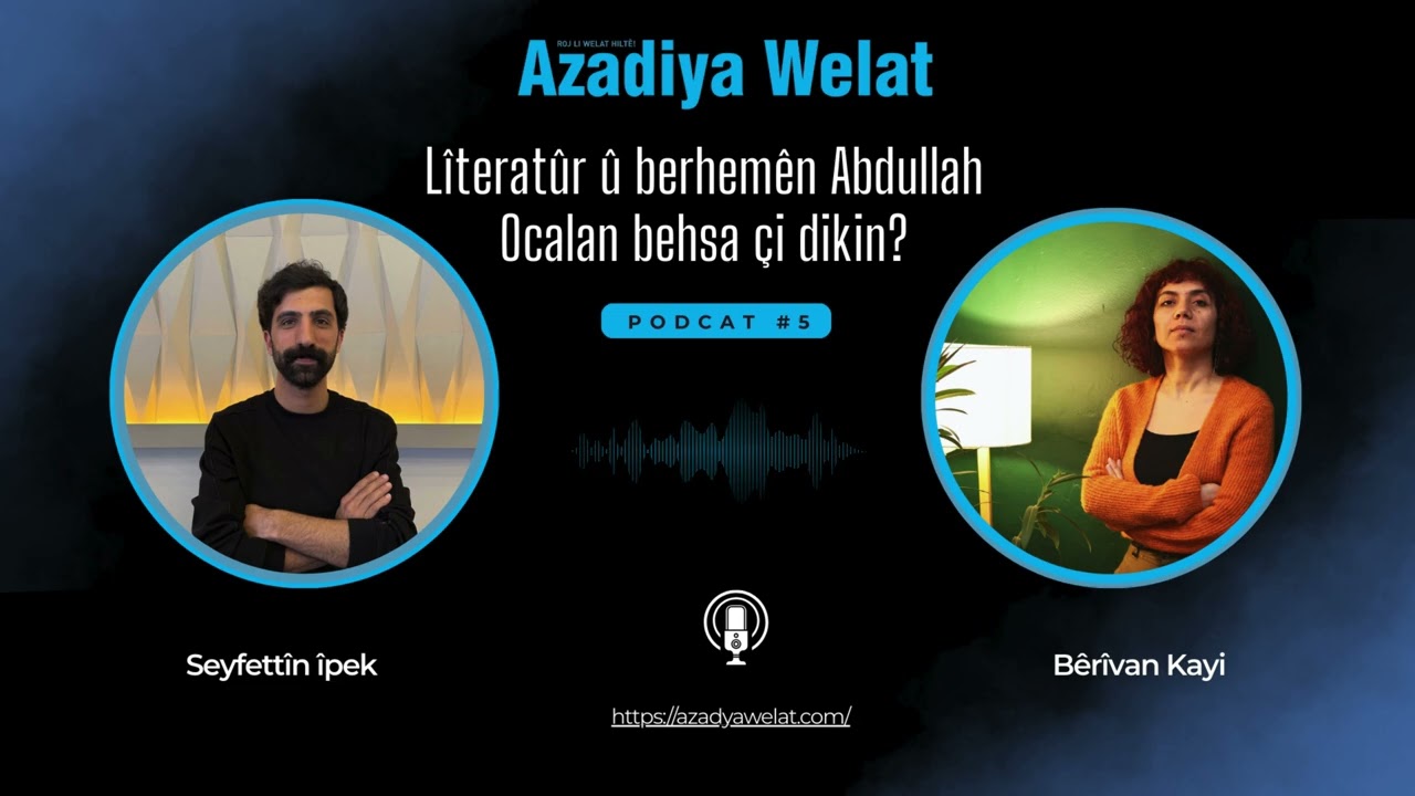 Lîteratûr û berhemên Abdullah Ocalan behsa çi dikin?