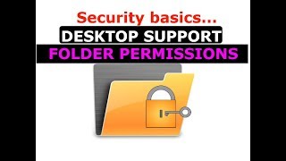 Tech Support Courses FOLDER PERMISSIONS Tutorial for Help Desk