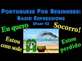 Portuguese For Beginners: Basic Expressions (Part 4)
