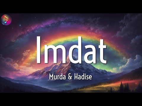 Murda ft. Hadise ╸Imdat | Sözleri/Lyrics