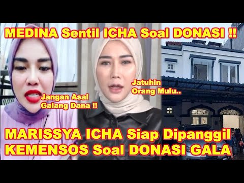 MEDINA Sentil MARISSYA Soal PENGGALANGAN DANA Rumah GALA - MARISSYA Skakmatt BALIK MEDINA Begini !!