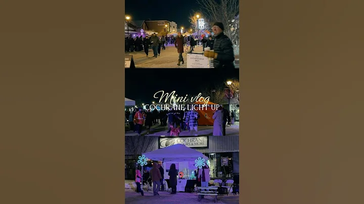 Cochrane Light Up 2025 #calgary #alberta #canada