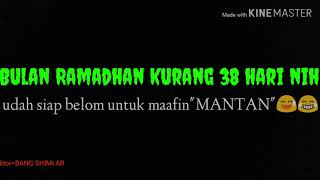 Story wa mantan.  keren puasa.  Tinggal berapa hari puasa.
