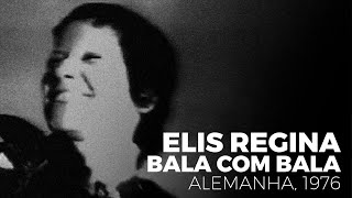 Elis Regina Bala Com Bala Alemanha