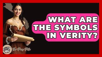 What Are The Symbols In Verity? - The Prose Path