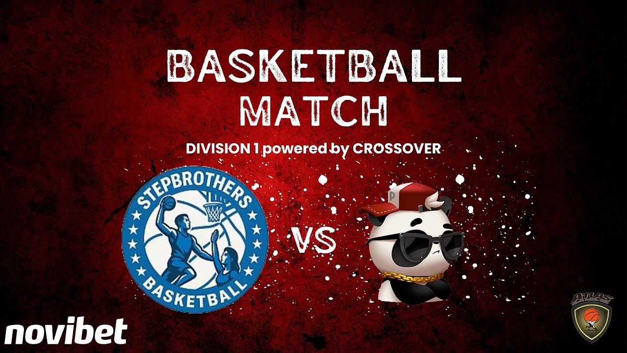 Atlasbasket - Division 1 - 11th Round - STEPBROTHERS vs COOL PANDA