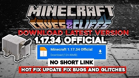 Minecraft Pe 1.17.34 Official Version Released|Minecraft 1.17.34 HOT FIX UPDATE|Bloody Designx|2021
