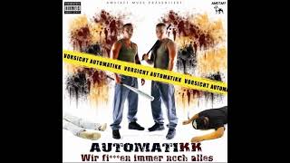 Automatikk - Wir sind die Strasse (feat. MC Bogy)