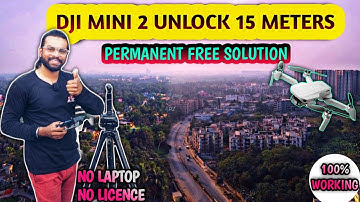 Dji Mini 2 15m Solution |Dji Mini 2 Update | Dji mini 2 hack permanent solution | #djimini2
